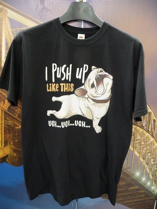 T-shirt - I Push Up like this - size L
